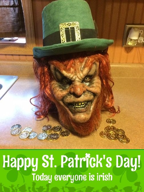 Happy St. Patrick's Day Horror Family!

#NonprofitHorror #SpreadtheHorror #HorrorMemes #HorrorFamily