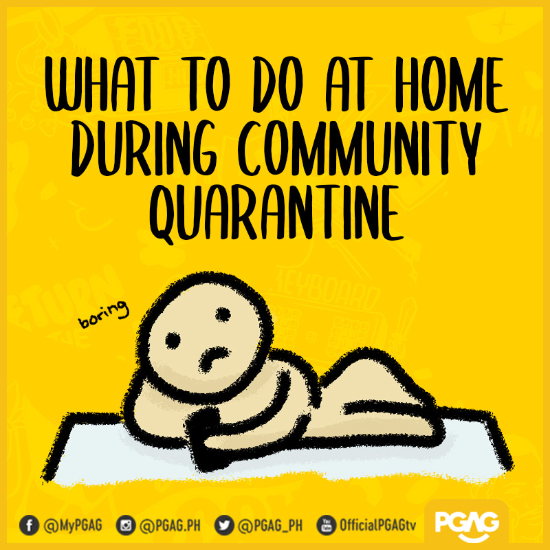 PGAG_PH's tweet image. 1/3 Di kailangan maging boring ang pagstay sa bahay

#WhatToDoDuringQuarantine #COVID19PH