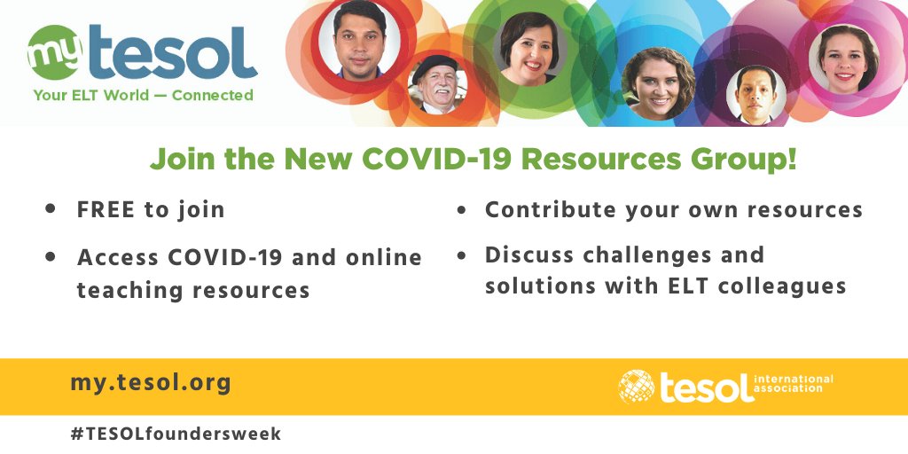 TESOL_Assn's tweet image. Visit the new #myTESOL COVID-19 Resources group! Discuss critical issues and access and post resources. Open to all! buff.ly/2wgKolN  #TESOLfoundersweek #TESOL #ELT #LoveTESOL