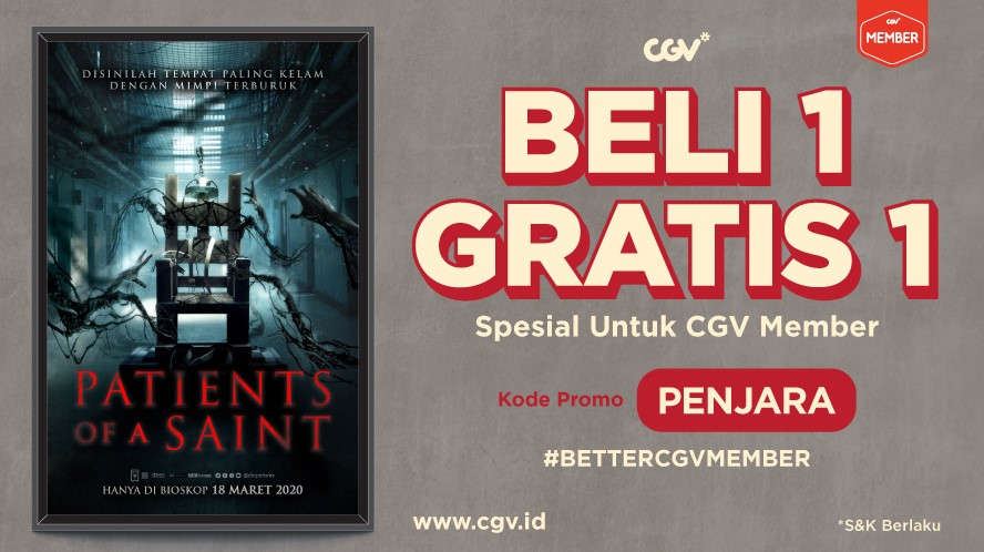 CGV_ID's tweet photo. #PatientsOfASaint tayang mulai hari ini di CGV. Kamu bisa dapetin promo Buy 1 Get 1 setiap pembelian tiketnya via website atau aplikasi CGV ya. Gimana caranya?
Cek info lengkapnya di π https://t.co/v13DgzjpIU https://t.co/VtVklfXnpR