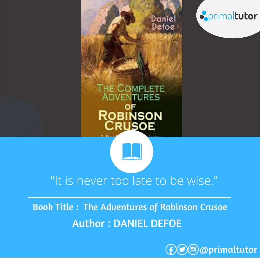 primaltutor's tweet photo. We all love adventure stories, don't we? Let's take a trip down memory lane and  recall our favourite scenes in this book "The adventures of Robinson Crusoe" by Daniel Defoe. if you don"t have one, go read the book again.
#bookcrush #abookaday #wednesdaybooks #goodreads #authors https://t.co/UZzINWus5W