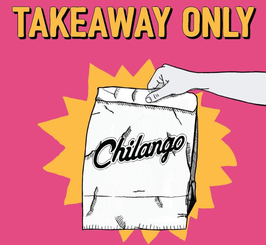 We're working hard to keep restaurants open to keep you fed &amp; full of good vibes for as long as we can! We'll continue to welcome you with famous Chilango vibrancy if you want to walk-in, but we're now operating a takeaway only service to ensure the safety of you &amp; our crew 💛