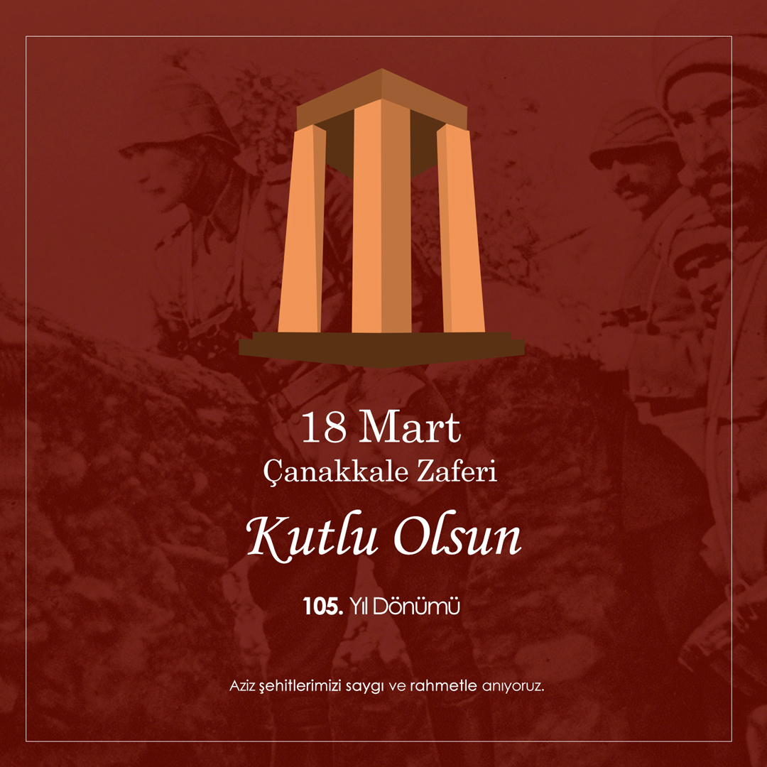 18 Mart Çanakkale Zaferi'nin 105. Yıldönümü kutlu olsun. Aziz şehitlerimizi saygı ve rahmetle anıyoruz.

#çanakalezaferikutluolsun #çanakkalezaferi #18martçanakkalezaferi