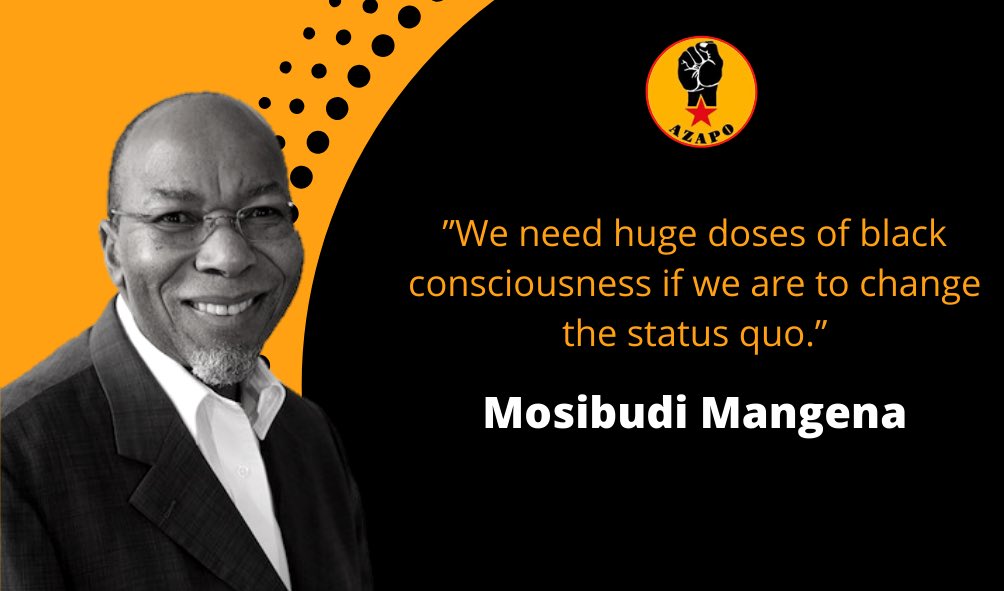 <a href="/t_mangenam/">Mosibudi Mangena</a> ”WE NEED HUGE DOSES OF BLACK CONSCIOUSNESS IF WE ARE TO CHANGE THE STATUS QUO”