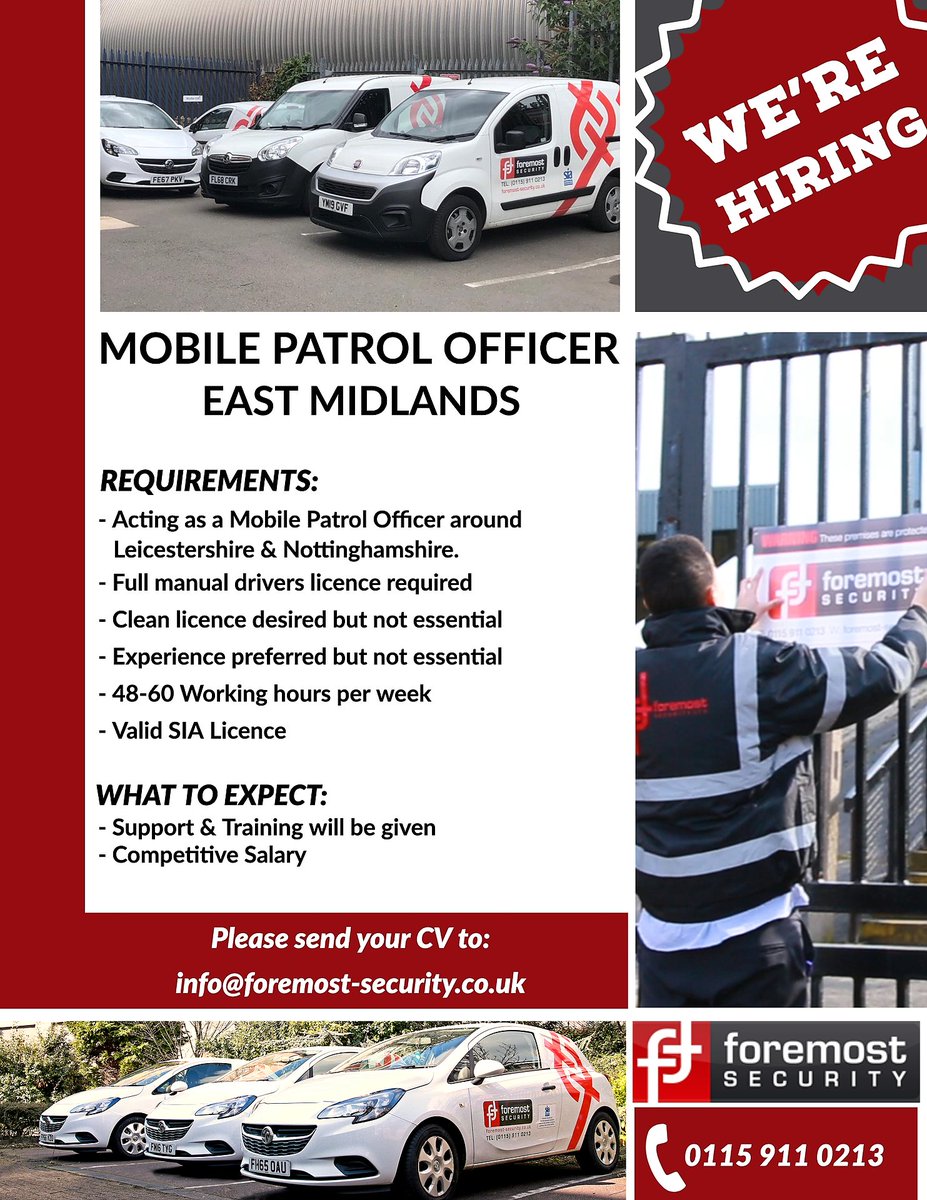 WE'RE HIRING 🚨

We've got a position open for a Mobile Patrol Officer! 

All details are below 👇🏻

#ForemostSecurity #EastMidlands #Nottingham #Leicester #MobilePatrol