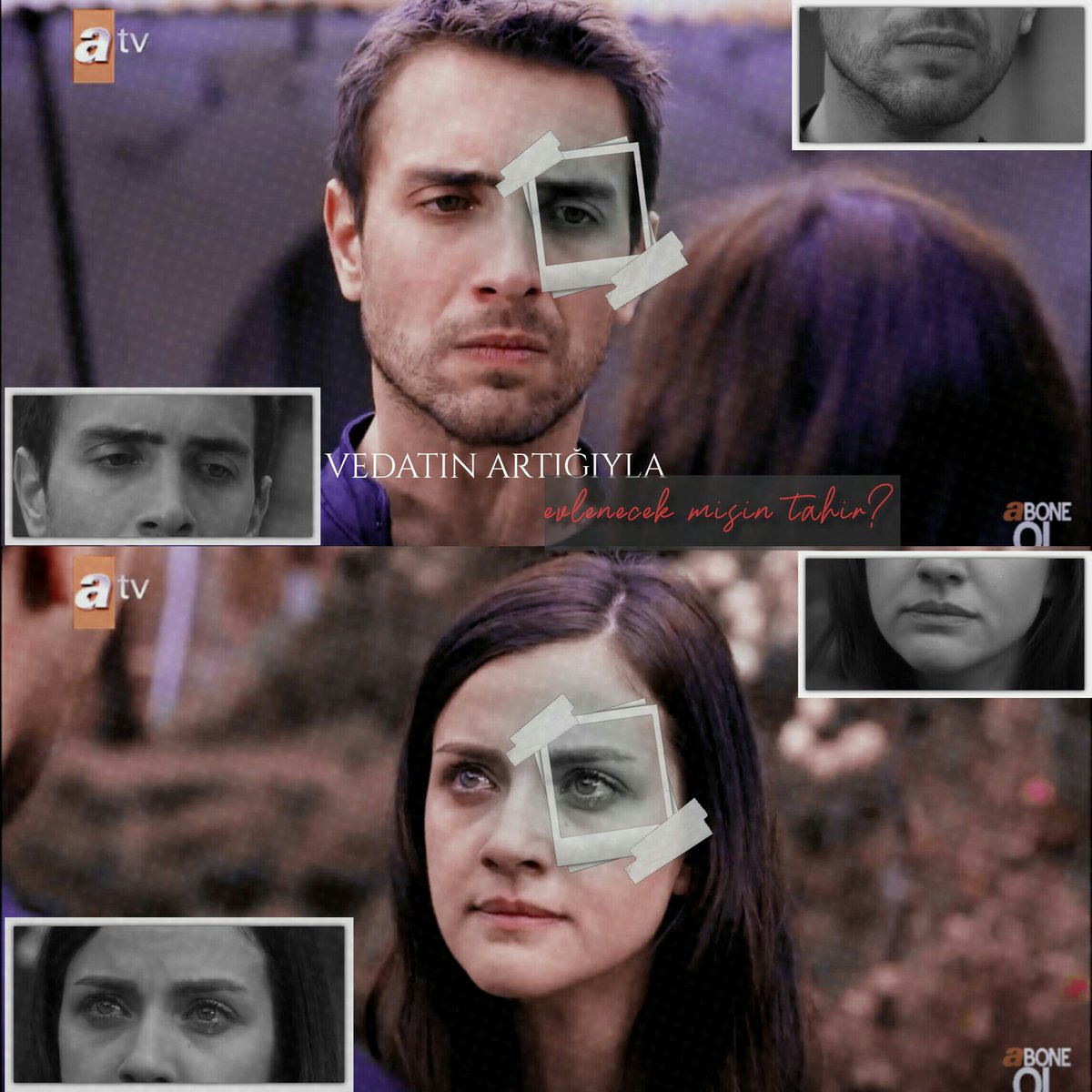 “Vedatʼın artığıyla evlenecek misin tahir?”