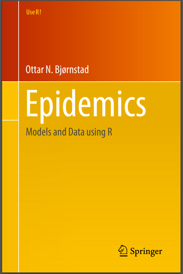 lobrowR's tweet photo. The book "Epidemics: Models and Data Using R" is an accessible intro to epidemiological models in #rstats by @BjornstadOttar 
(Note that the simplest model considered is the deterministic SIR model - no naive exponential or even logistic models 🤔)
#epitwitter #ecology https://t.co/iZE8BUhSXq