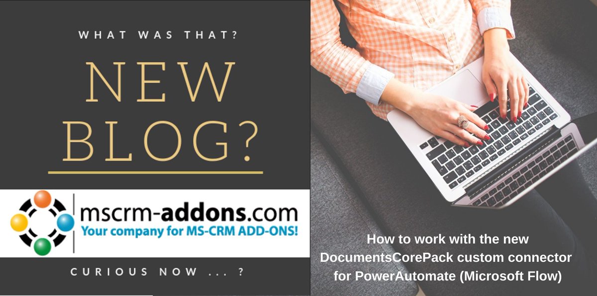 mscrmaddons's tweet photo. We have a new blog
How to work with the new DocumentsCorePack custom connector for PowerAutomate (Microsoft Flow). Here you find the whole article: https://t.co/EshLfiy7nO https://t.co/AFnEALJ3UY