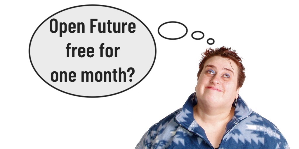 Staff have time on their hands?

Group trainings cancelled?

Support providers can get one month of free access to Open Future (using Program Two which allows up to 24 rotatable seats) after a GoToMeeting demo. No contract of use. 

Email hello@openfuturelearning.org for info.