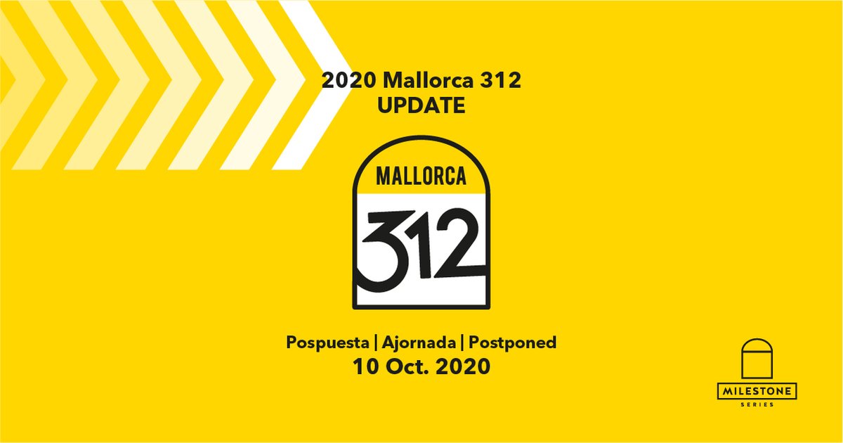 Mallorca312's tweet photo. The 2020 Mallorca 312-Milestone Series has been postponed and is now scheduled to take place on Saturday 10 October 2020.

Find the full statement using the link in our website: 
https://t.co/ZPRJnmQMoq https://t.co/9IF2tL3nfH