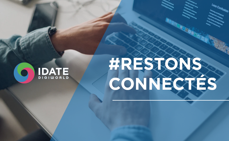 [ #IDATE_NEWS 🔊 ] Suite aux mesures prises par le Gouvernement pour lutter contre l'épidémie du COVID-19 l'IDATE DigiWorld reste mobilisé pour assurer la continuité de son activité et honorer ses engagements. 🤝

👉 Nous restons connectés pour vous répondre ! 🌐