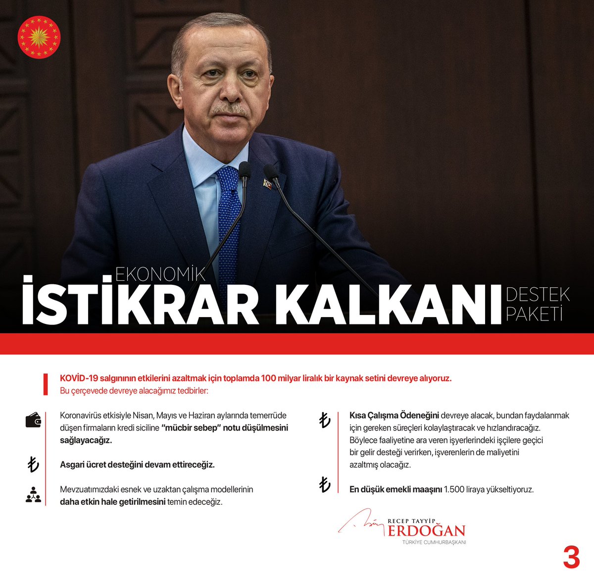 RTErdogan's tweet photo. Ekonomik İstikrar Kalkanı Paketi ile KOVID-19 salgınının etkilerini azaltmak için toplamda 100 milyar liralık bir kaynağı devreye alıyoruz. Bu çerçevede alacağımız tedbirler: https://t.co/5nZN6ZvlGe