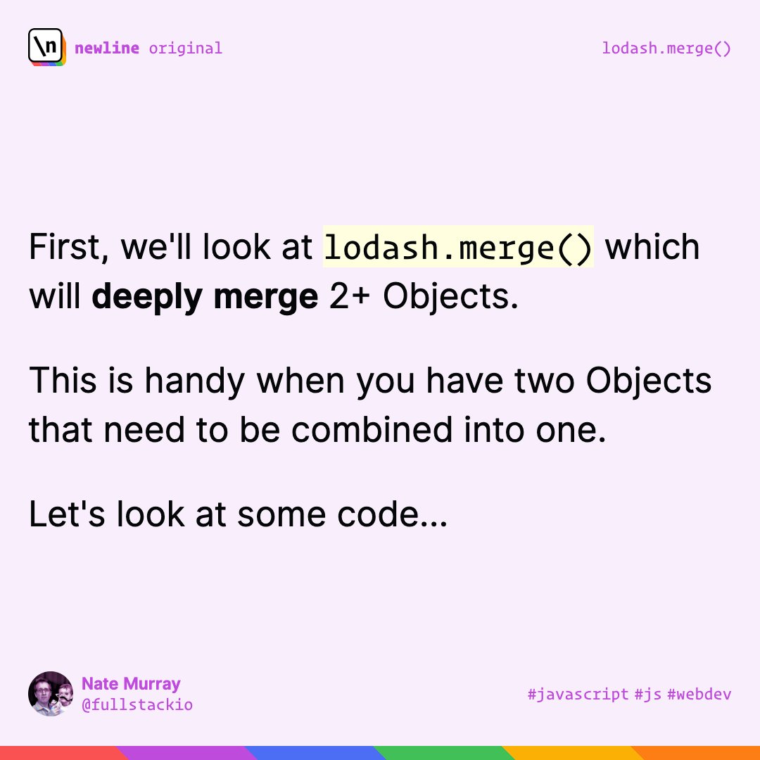 newlinedotco's tweet photo. Two more lodash functions that I use all the time are merge() and keyBy()

lodash.merge() is helpful when you want to deeply merge 2+ Objects. Here's some example code: https://t.co/mBVFQX47Q3