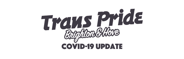 TPrideBrighton's tweet photo. Trans Pride Brighton &amp; Hove is cancelled for 2020. 

It is with great sadness, that we must announce that due to the COVID-19 situation the committee has made the decision to cancel Trans Pride Brighton 2020. https://t.co/3XVcHQTY6T