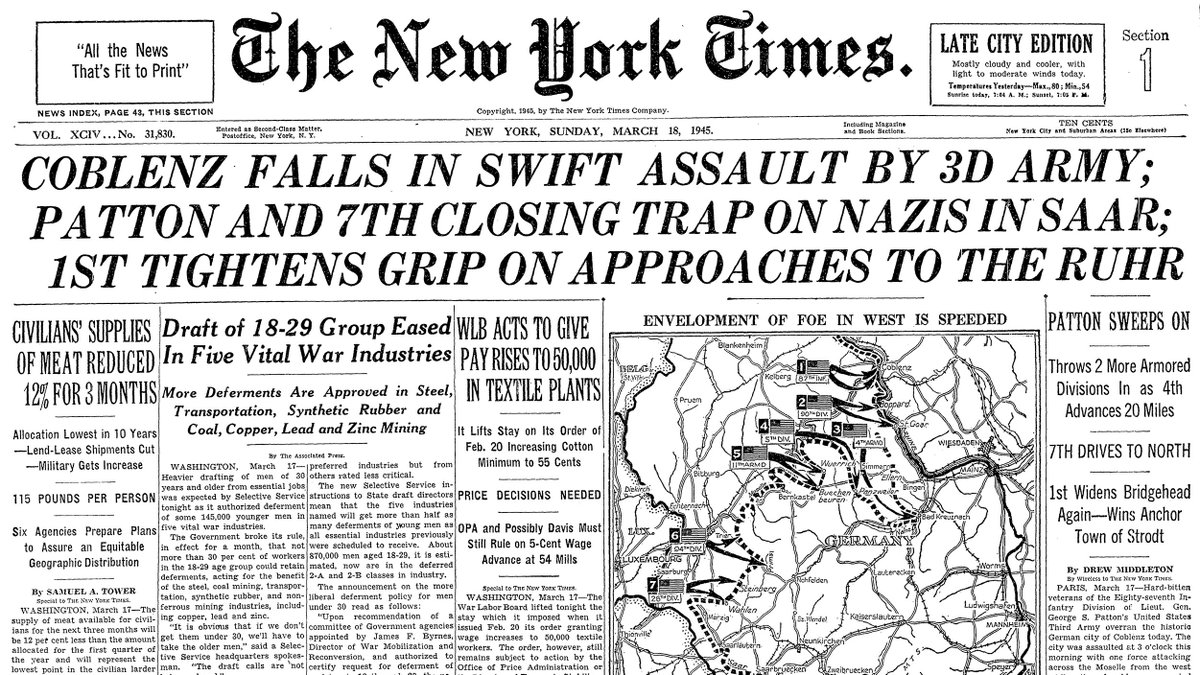 March 18, 1945: Coblenz Falls in Swift Assault by 3D Army; Patton and 7th Closing Trap on Nazis in Saar; 1st Tightens Grip on Approaches to the Ruhr  https://nyti.ms/2QrooLV 