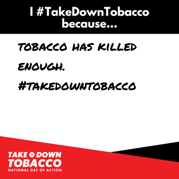 wayne_in's tweet photo. It's #TakeDownTobacco National Day of Action. Post your reason to #TakeDownTobacco. https://t.co/X7WWLLTjCV