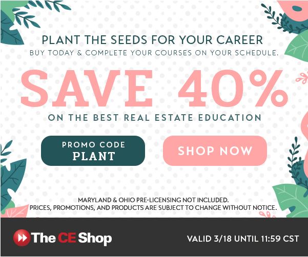 Plant the seeds for your career and save 40% off on all Pre-Licensing, Post-Licensing, and Continuing Education today, March 18th! Take advantage of this promotion by going to semar.theceshop.com and use the promo code PLANT at checkout.
