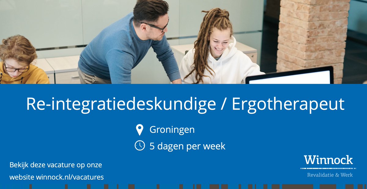 #VACATURE Voor Winnock Groningen zoeken wij een Re-integratiedeskundige / Ergotherapeut. Kom jij bij ons werken? Bij ons maak je gebruik van jouw unieke talenten in een omgeving die daar ruimte aan geeft en.... winnock.nl/re-integratied… #ergotherapeut