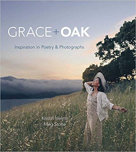 Happy Pub Day <a href="/KristinHelms/">Kristin Helms</a> and Meg Stone - GRACE + OAK is now available!

"A must-have poetry collection that will ignite a flame within you and set your soul on fire." — Amber Rae, bestselling author of Choose Wonder Over Worry