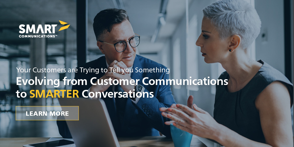 Are your customers trying to tell you something?  In this new ebook, we address the critical need for companies to start to have SMARTER customer conversations. bit.ly/2TVOx7Z #TuesdayThoughts