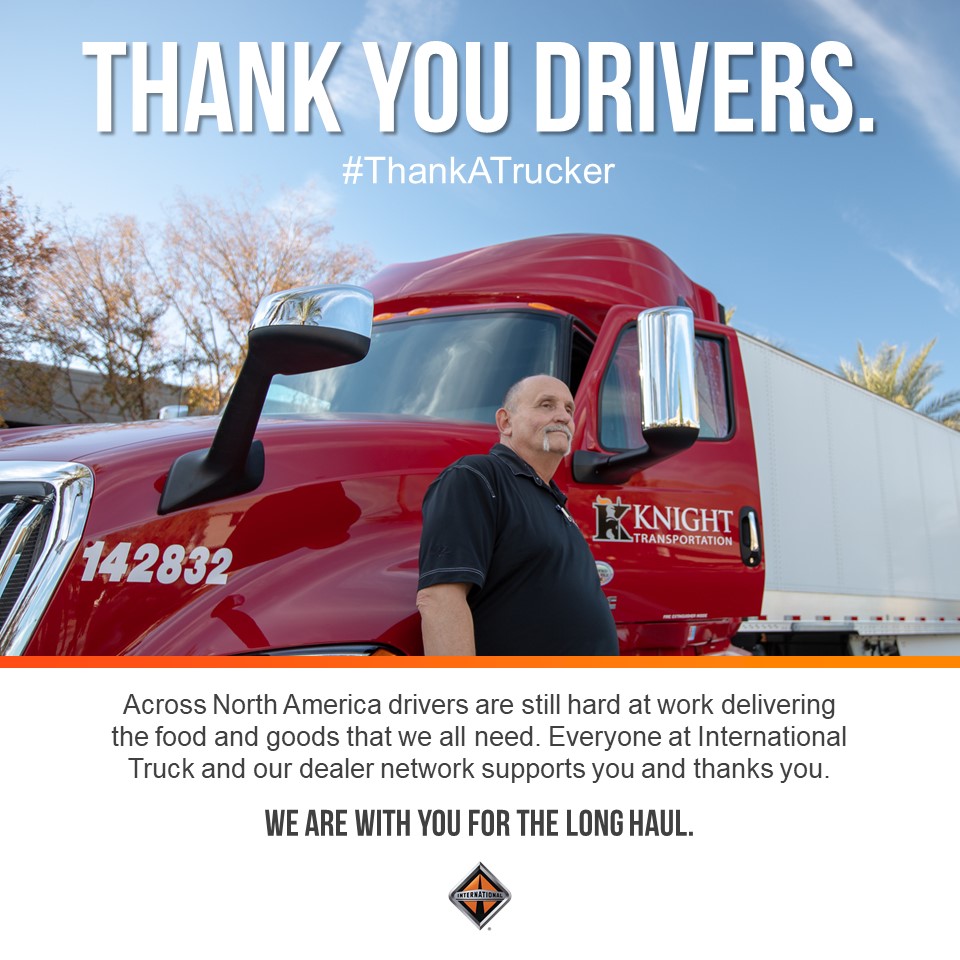 IntnlTrucks's tweet photo. International Truck thanks all of the drivers across North America who are doing their part to keep our supply chain moving. Make sure you #ThankATrucker today. https://t.co/I9ROQJ7uuF
