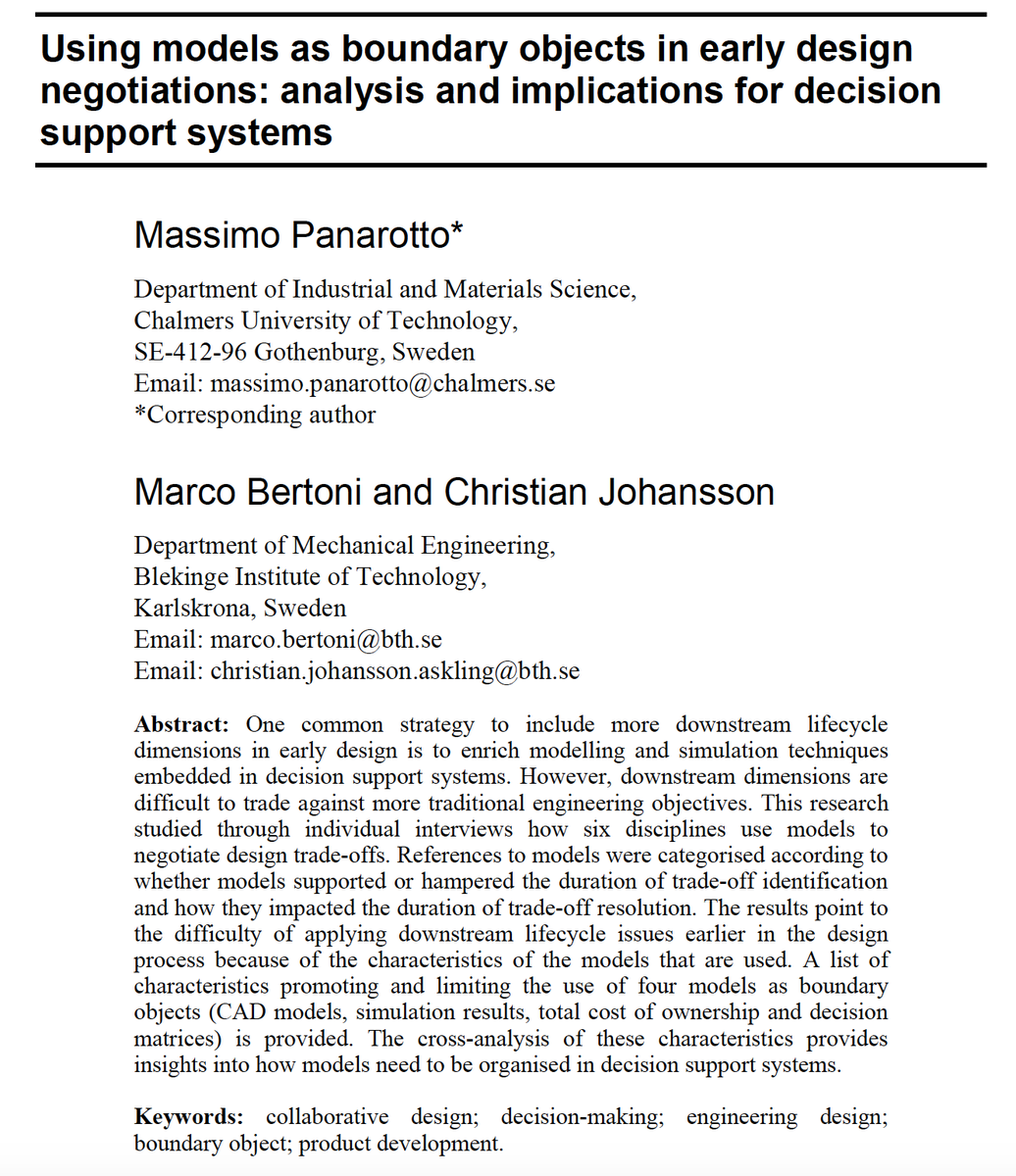 NEW JOURNAL PAPER!!! :-)  in this paper, we study how models in early design models need  to foster cross-functional knowledge to support decision makers from different disciplines . 
Link to the full paper: inderscienceonline.com/doi/abs/10.150…