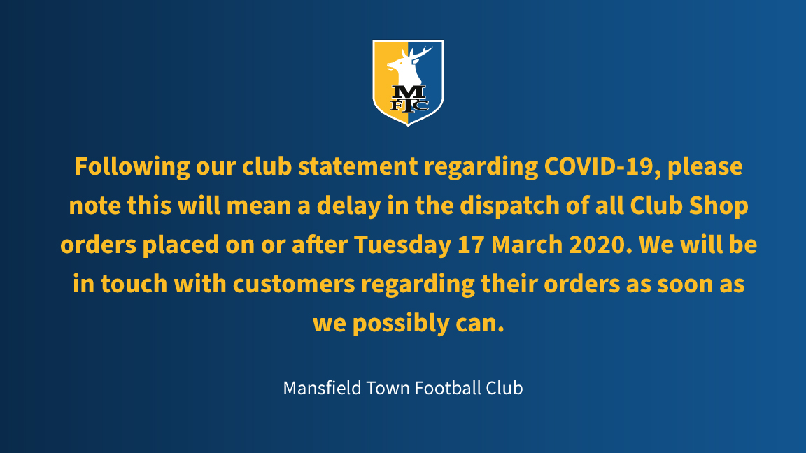 mansfieldtownfc's tweet photo. An update on club shop orders following yesterday's statement. https://t.co/sSUpg7eDng