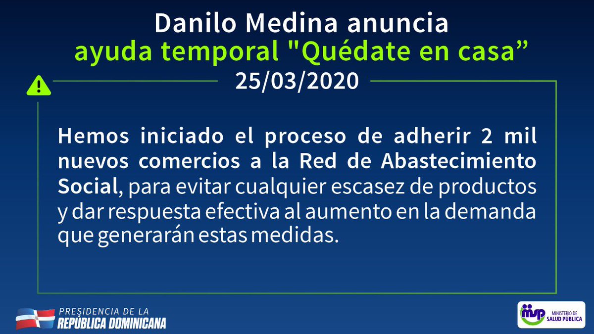 Presidente <a href="/DaniloMedina/">Danilo Medina</a> anuncia ayuda temporal “Quédate en casa”.

811 mil familias de @ProSoliRD y 690 mil familias adicionales categorizadas como pobres o vulnerables se beneficiarán. 

Detalles en estas imágenes. 
#CoronavirusRD