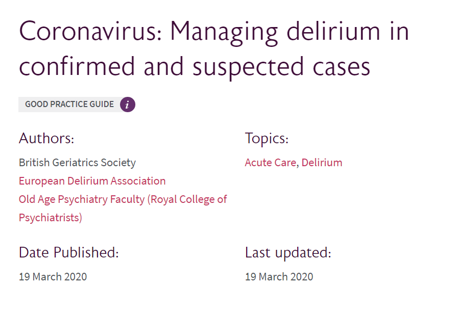#Delirium is common with #COVID-19 infection, &amp; may actually be a presenting feature of this infection.

Guidance on management including of agitation &amp; distress.

<a href="/GeriSoc/">British Geriatrics Society</a> <a href="/EDA_delirium/">European Delirium</a> <a href="/rcpsychOldAge/">Old Age Psychiatry 🌈</a>