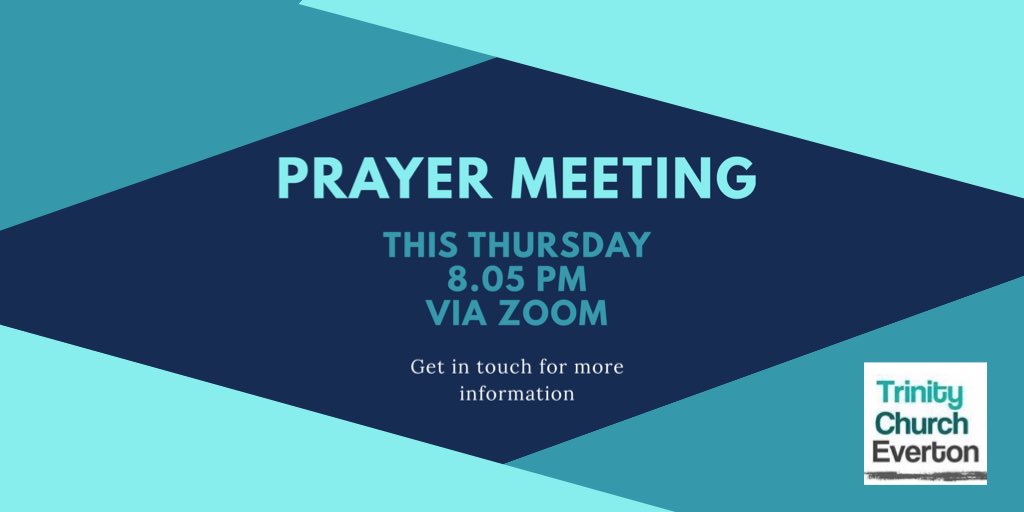 It is so important we continue to meet to pray, even when we can’t physically meet. Join us on zoom this Thursday if you can.
