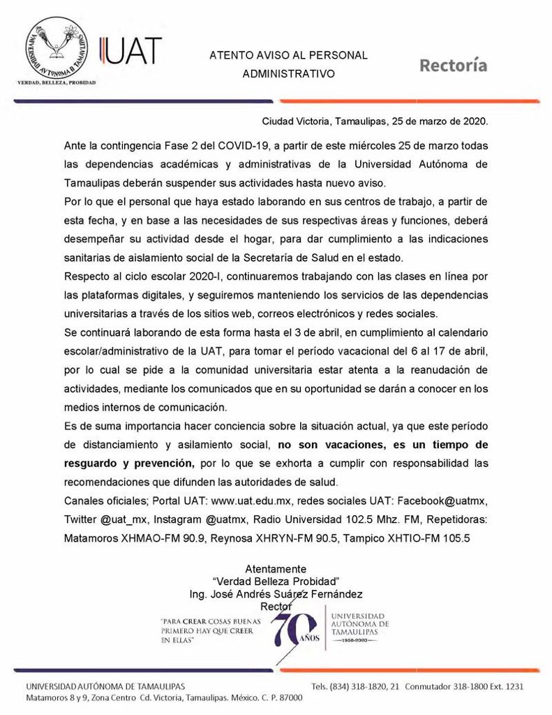 PDTamaulipas's tweet photo. La @UAT_mx comunica que ante la contingencia fase 2 del COVID-19, a partir de este miércoles se suspenden las actividades laborales hasta nuevo aviso.
#CdVictoria #Tamaulipas #Tampico #Reynosa #Matamoros #NuevoLaredo https://t.co/B1GRY6u20u