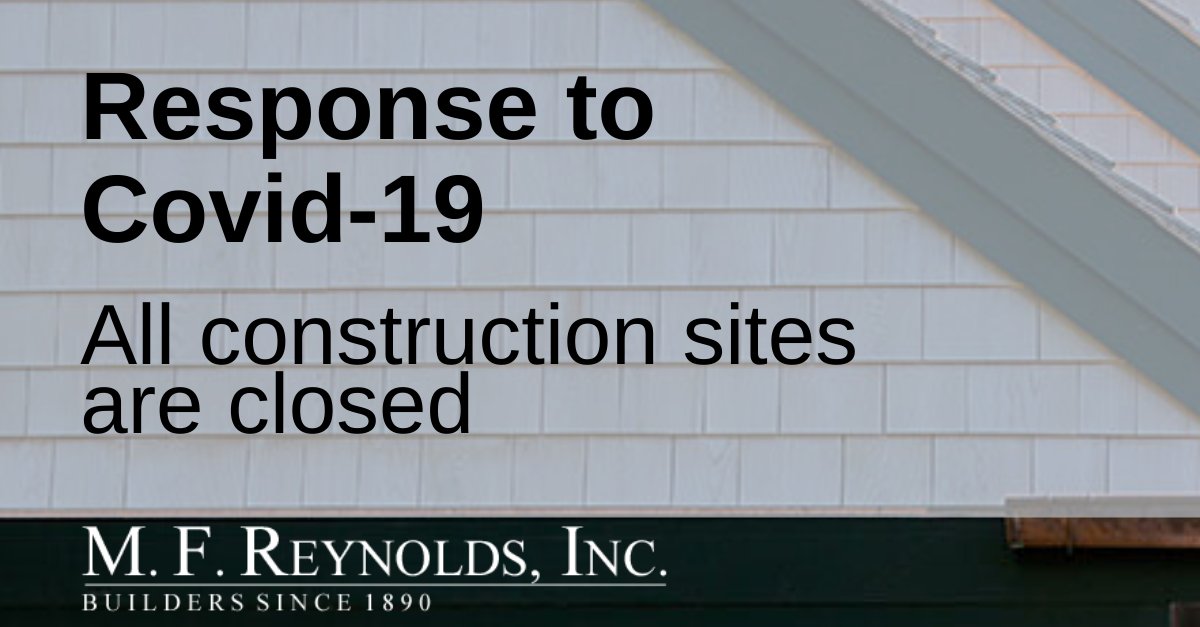 mfreynoldsbuild's tweet photo. Following Gov. Baker's announcement to close non-essential businesses, M.F. Reynolds has ceased construction operations. Our team will still be available to address any urgent matters. In case of an emergency requiring our immediate attention, please contact us at 📞781-393-4800. https://t.co/hqo8WIMtCS