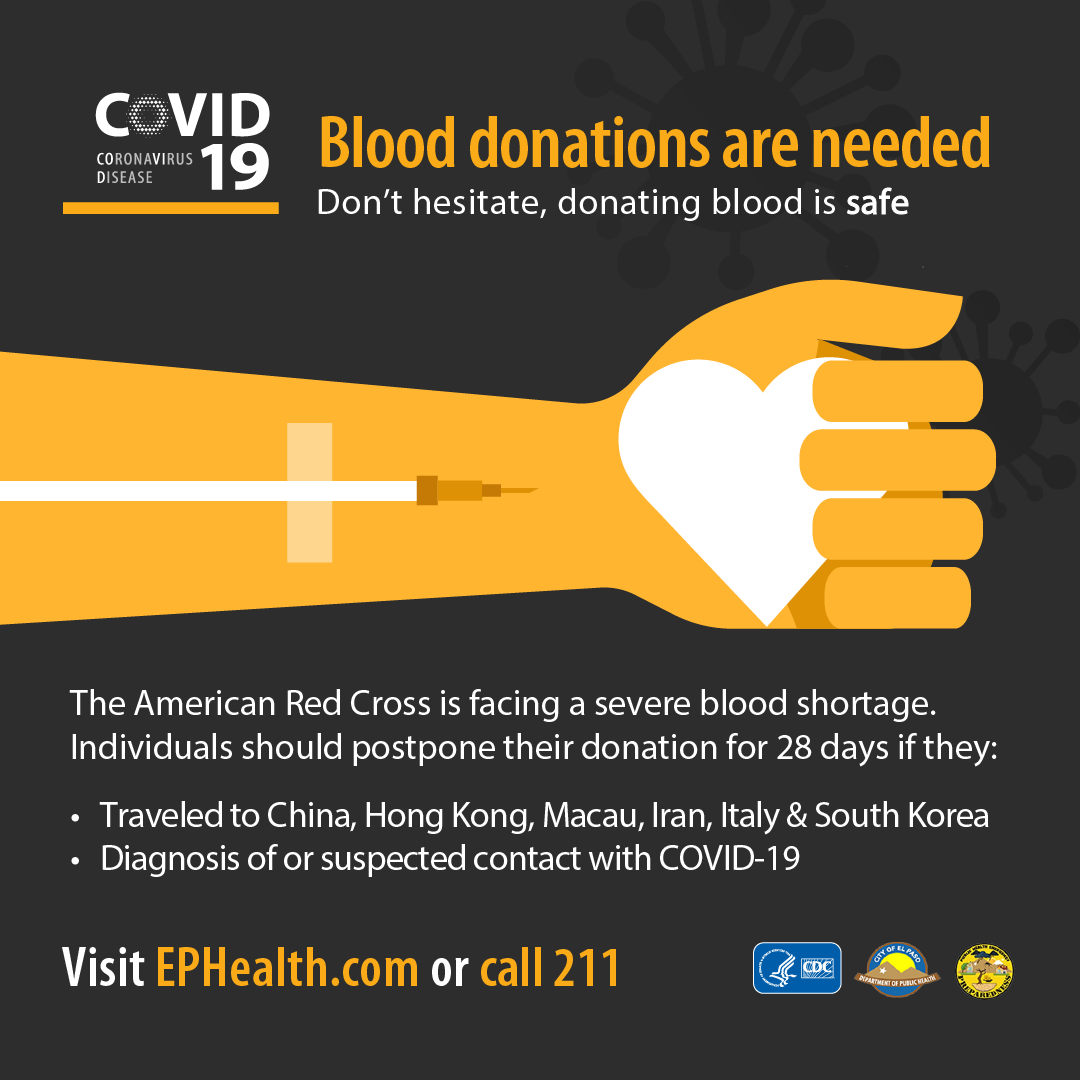 ElPasoTXGov's tweet photo. The American Red Cross is facing severe blood shortages due to an unprecedented number of blood drive cancellations during the COVID-19 pandemic. Donating blood is a safe process and people should not hesitate to give or receive blood. https://t.co/FOPa6EMJBV