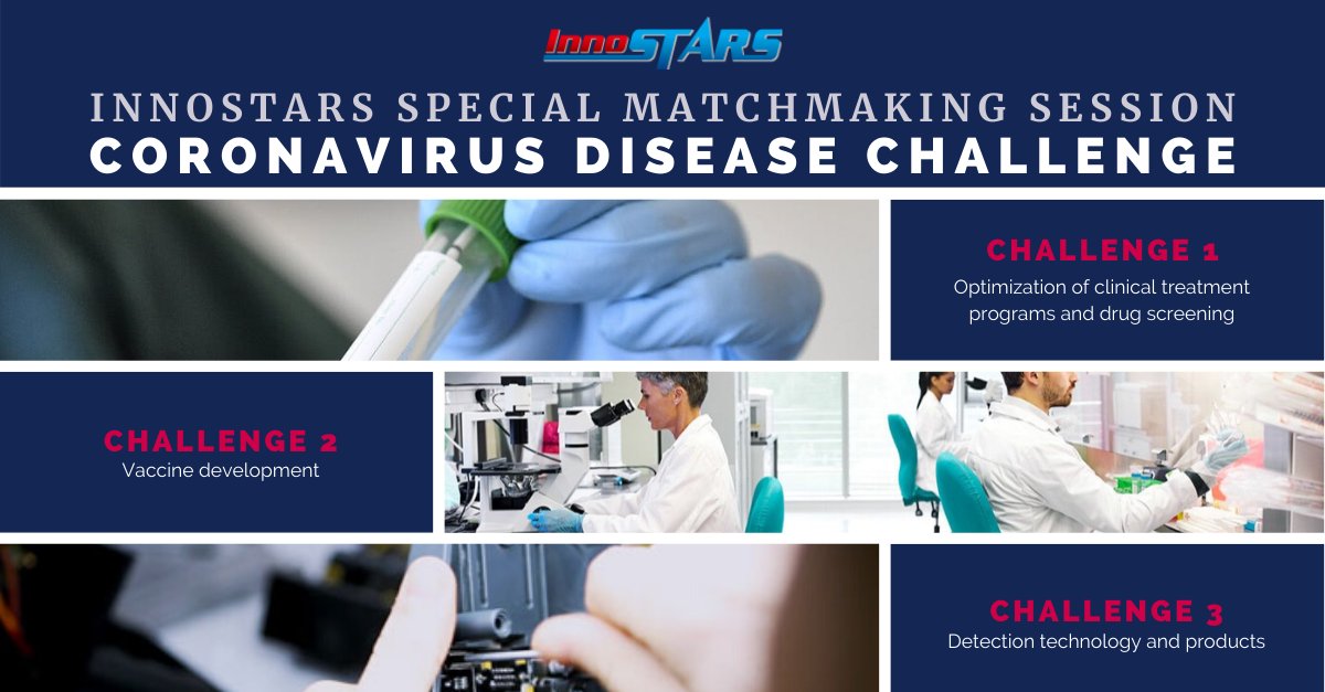 Global research and innovation collaborations are accelerated in response to the new corona virus and R&amp;D progress has been made in certain areas. If you have the solution, We welcome you to join our Corona Virus Disease Challenge.  Register at innostars.org/register.