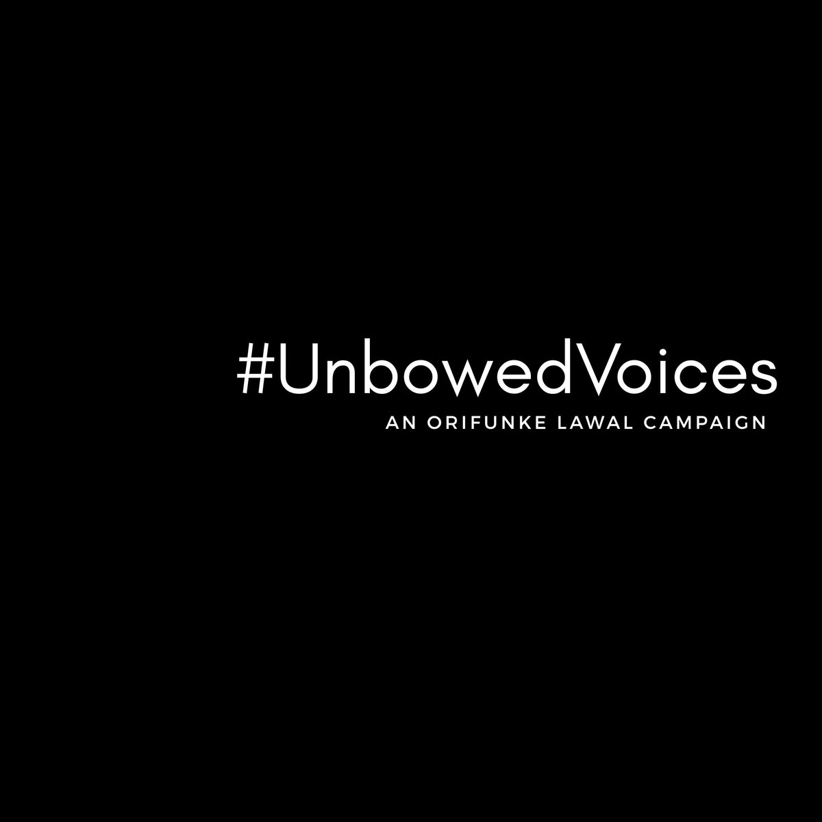  #UnbowedVoices is a storytelling campaign that shares the stories of feminist women and why they believe in gender equality. It will run through March/April.Read the previous story on  #UnbowedVoices here:  http://orifunkelawal.com/tosin-akingba-unbowedvoices