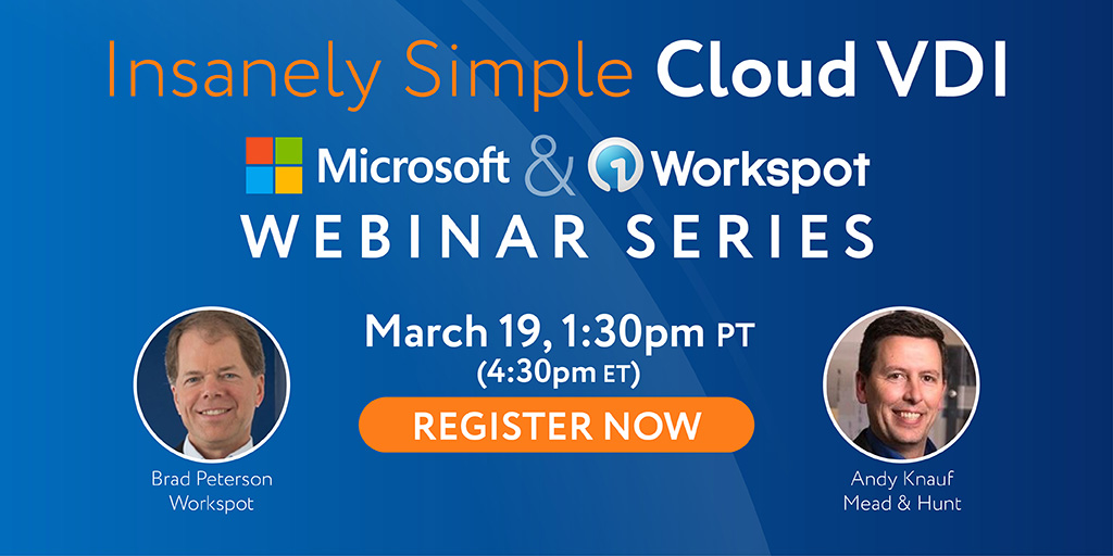 Thursday! Online discussion about what companies can do right now to support remote work. Join us 3/19 to hear how you can quickly deploy Workspot #cloud desktops on #Azure for business resilience now &amp; in the future. #CloudComputing #virtualization #SaaS bit.ly/33vTyqJ