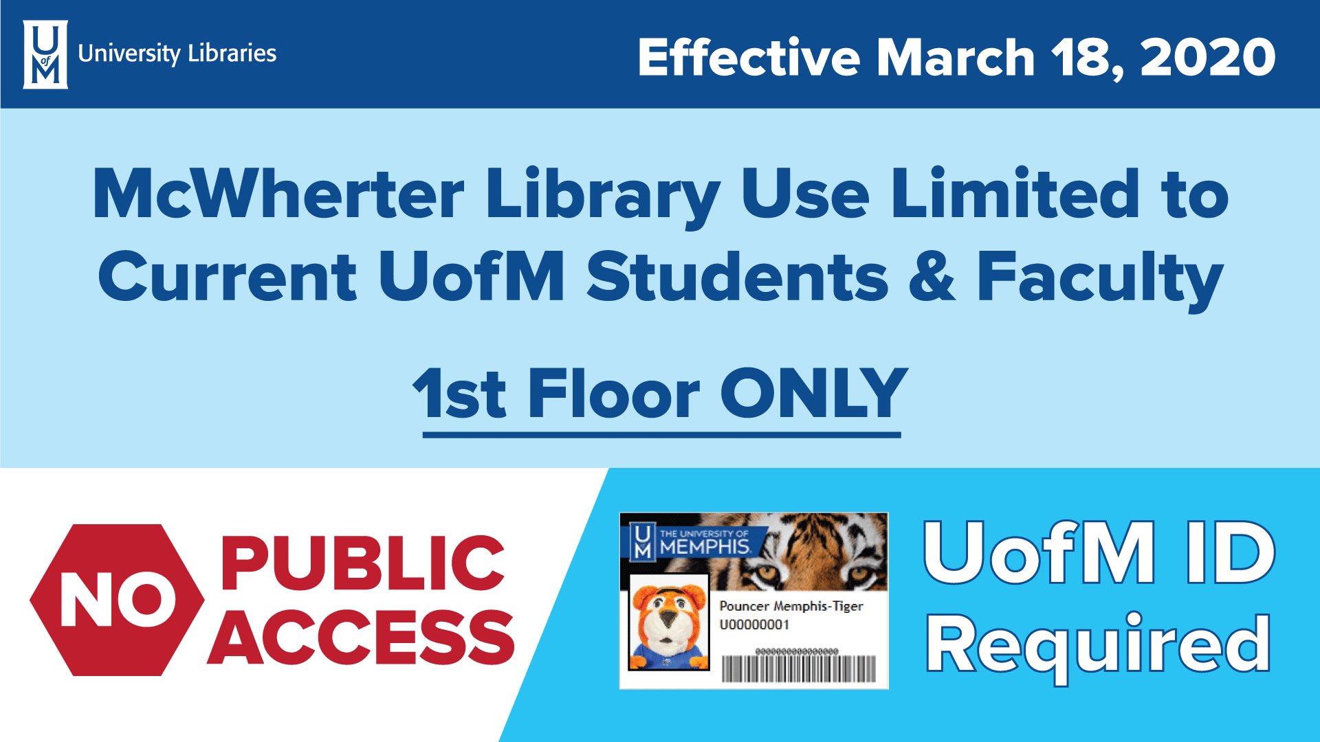 Uofm Libraries Ø¹Ù„Ù‰ ØªÙˆÙŠØªØ± Tigers Bring Your Uofm Id With You For Your Health Safety And Ours Mcwherter Library Will Be Accessible To Uofm Students And Employees The First Floor Only