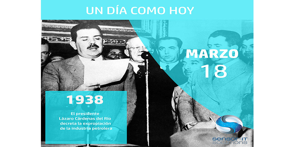 sensor_it's tweet image. 82 Aniversario de la expropiación petrolera 

#UnDiaComoHoy #Sensor_It #Solutions #ExpropiacionPetrolera #Mexico #LazaroCardenas #CDMX #EDOMEX #Coacalco