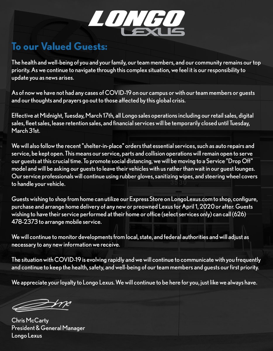 longolexus's tweet image. Effective at Midnight, Tuesday, March 17th, all Longo sales operations including our retail sales, digital sales, fleet sales, lease retention sales, and financial services will be temporarily closed until Tuesday, March 31st.