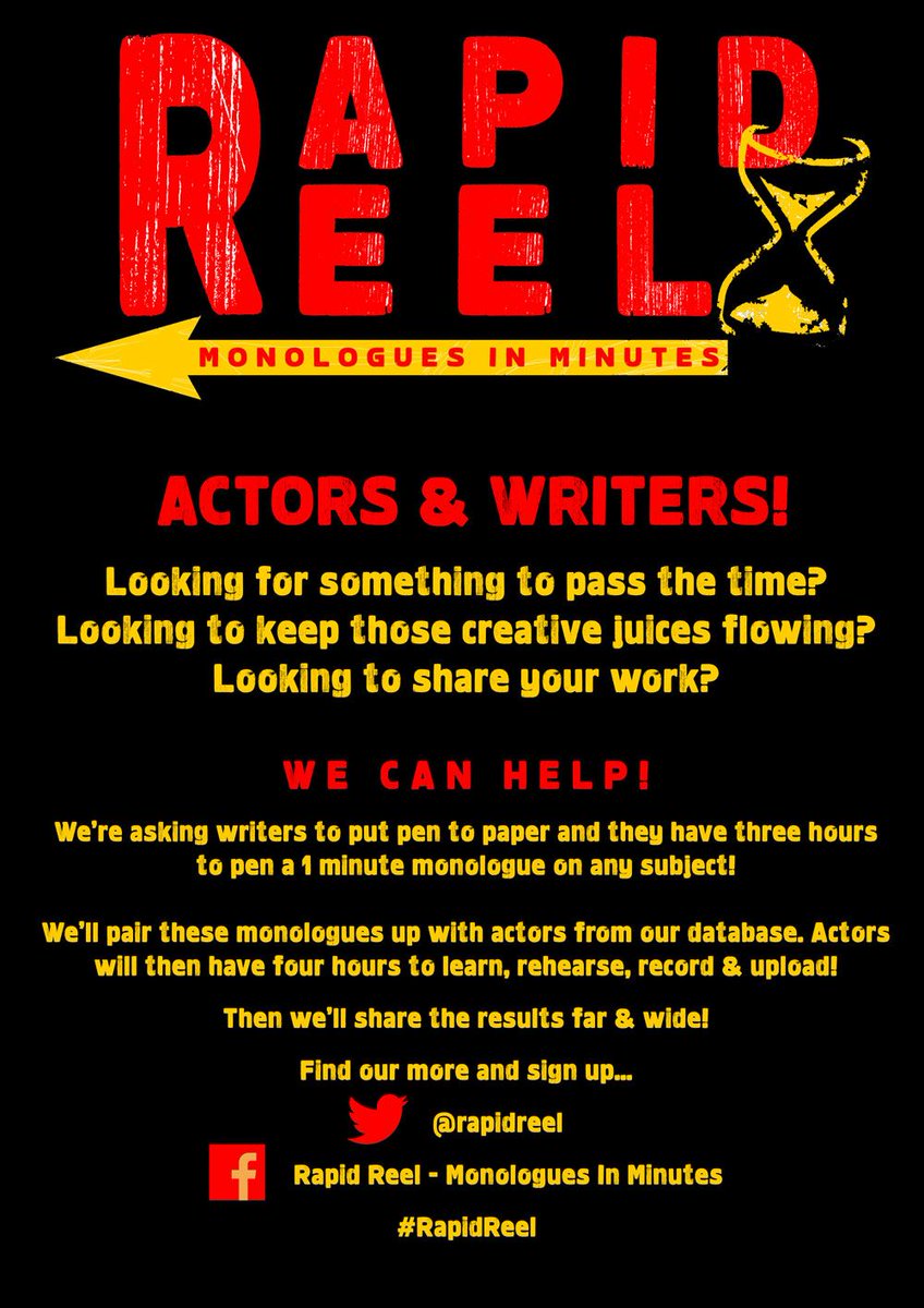 #Actors &amp; #Writers we need you! Stay creative in these turbulent times by taking on our challenge to create a monologue in just a few hours! All online!
Want to get involved? Fill in this JotForm then join our FB Group - bit.ly/rapidreel 
Links on the poster 😎