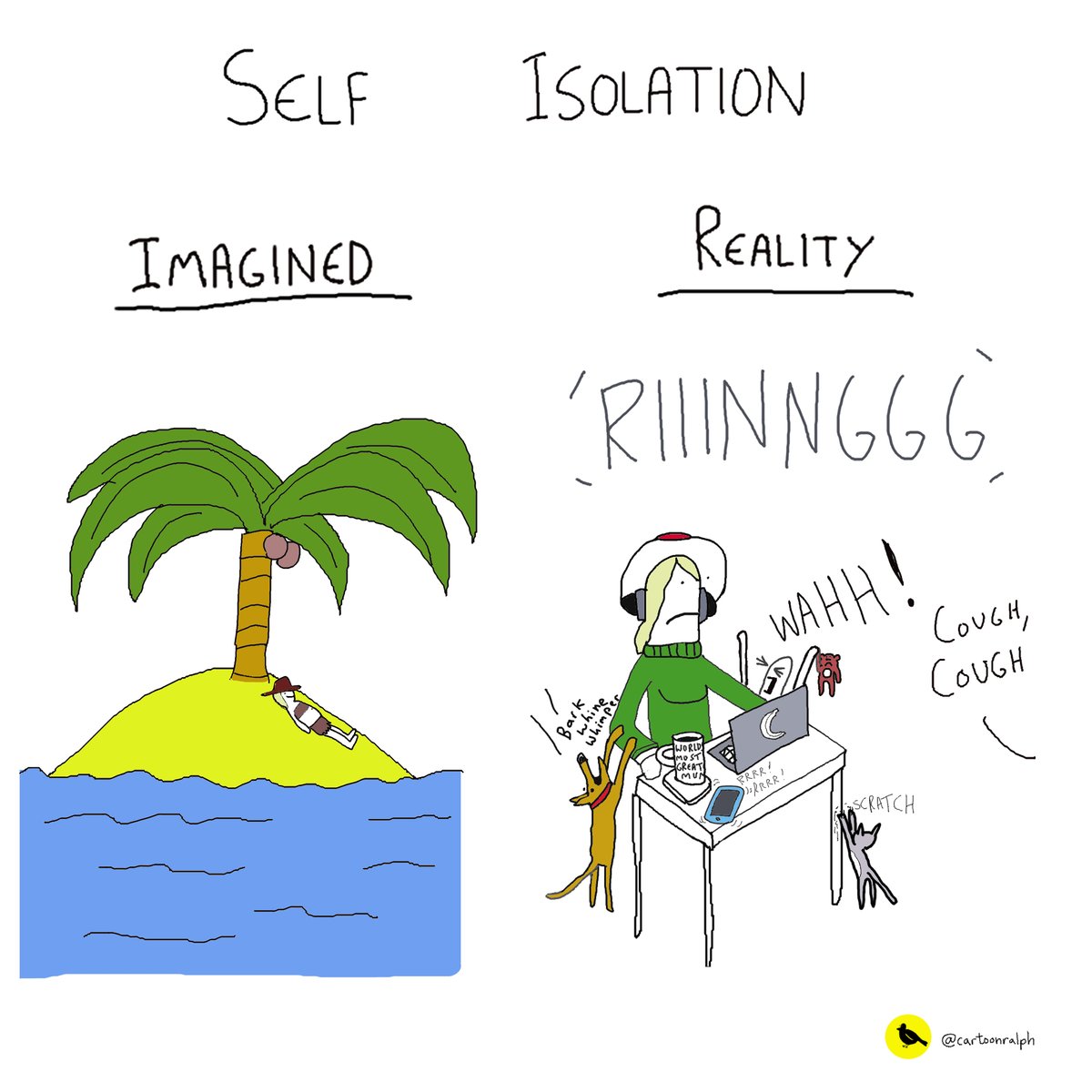 TheCanaryOTP's tweet photo. Self-isolation is far from a holiday...

Via @CartoonRalph 

#coronavirus #SelfIsolation https://t.co/SNvPIN0qWq