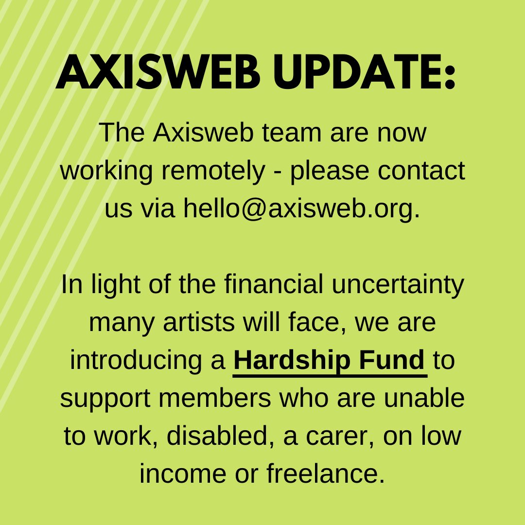 The Axisweb team is determined to do what we can to support our members. We have decided to revise our awards and introduce a #HardshipFund to support our members in need. We will post how to apply in the next few days. See more: axisweb.org/thinking-and-i… #selfisolation #artists