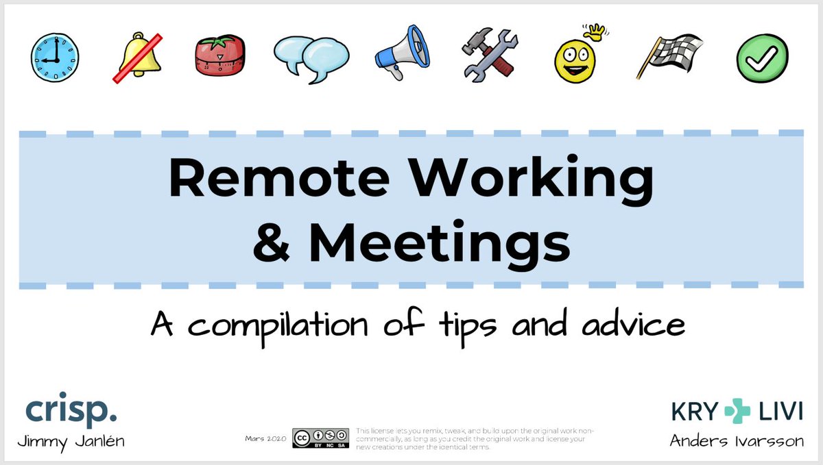 Are you, as many others, looking for tips for remote working and meetings? You’re not alone. This presentation (14 slides) is a compilation of advice on how to make the most of remote collaboration and working from home. blog.crisp.se/2020/03/18/jim…