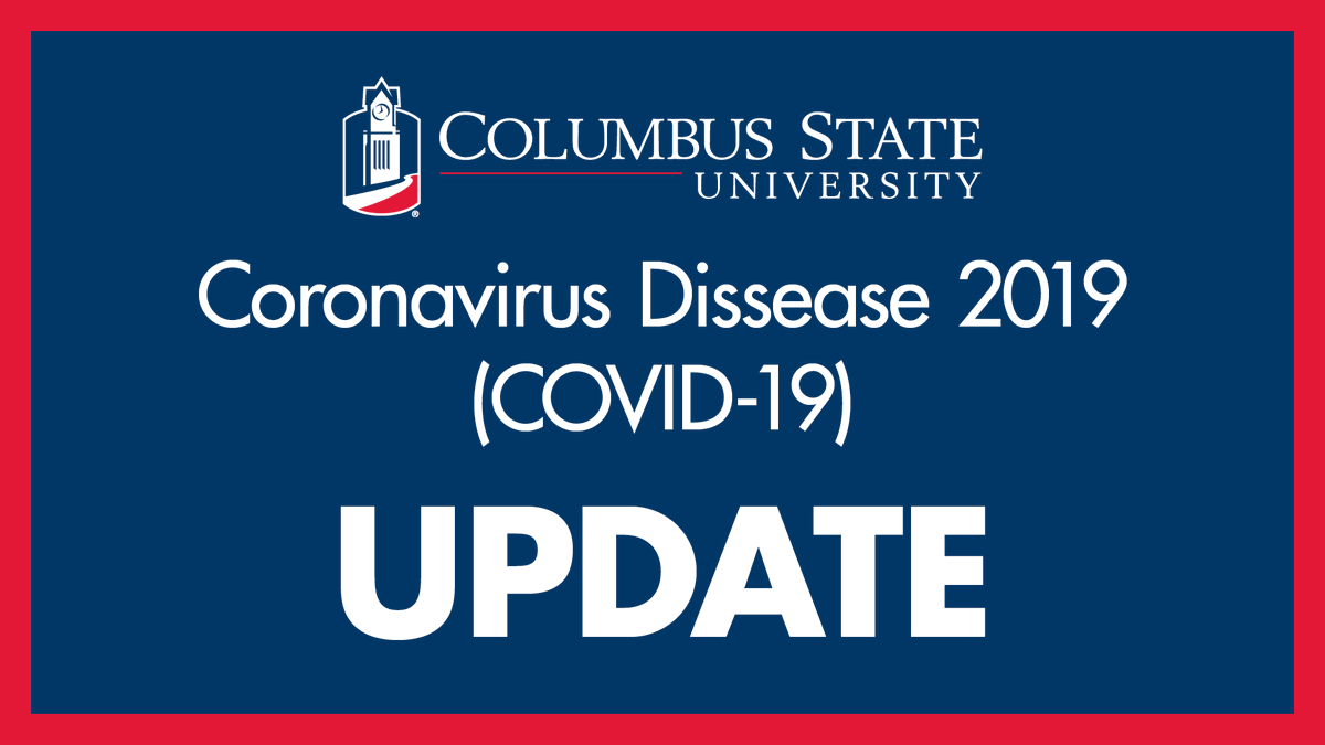 ColumbusState's tweet photo. CSU President Chris Markwood has released a new statement regarding COVID-19. To read it and other updates, visit https://t.co/5HQUVDvGmU. https://t.co/p83EAjal8L