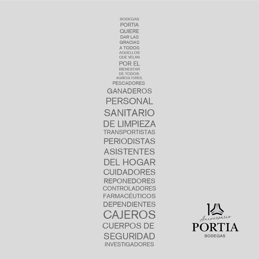 Desde Bodegas Portia queremos mostrar todo nuestro agradecimiento a quienes en momentos tan complicados no dejan de velar por nosotros: ¡Gracias!