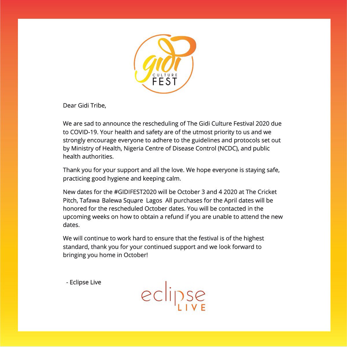 We are sad to announce this, but we are going to have to reschedule #GidiFest2020 to October 3 and 4 2020. 

If you have purchased tickets for the April dates they will roll over to the new dates. See Full Statement