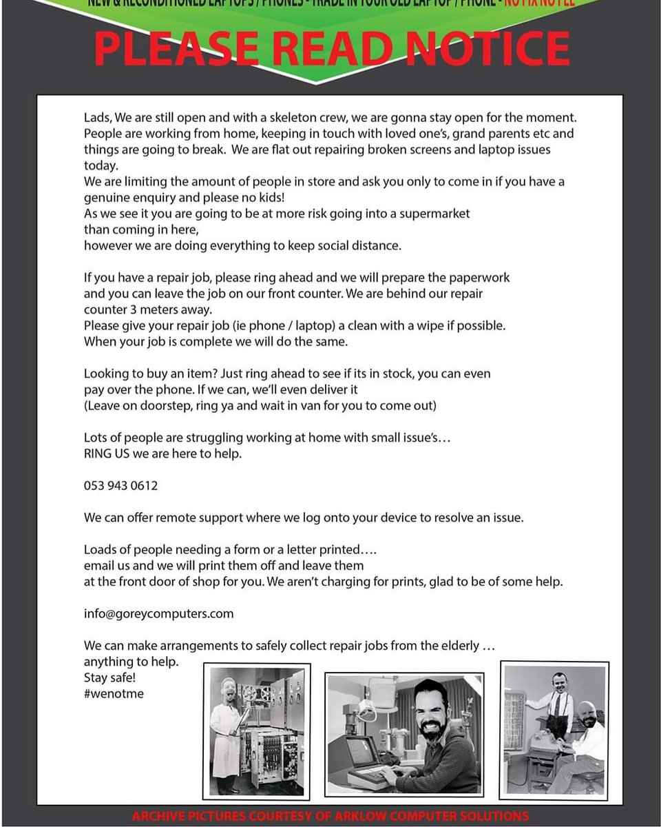 ArklowComputer's tweet image. We're still open for now, and doing the best we can. We've a skeleton crew, but we're working hard to fix your issues. Please read below notice #Arklow #Gorey
