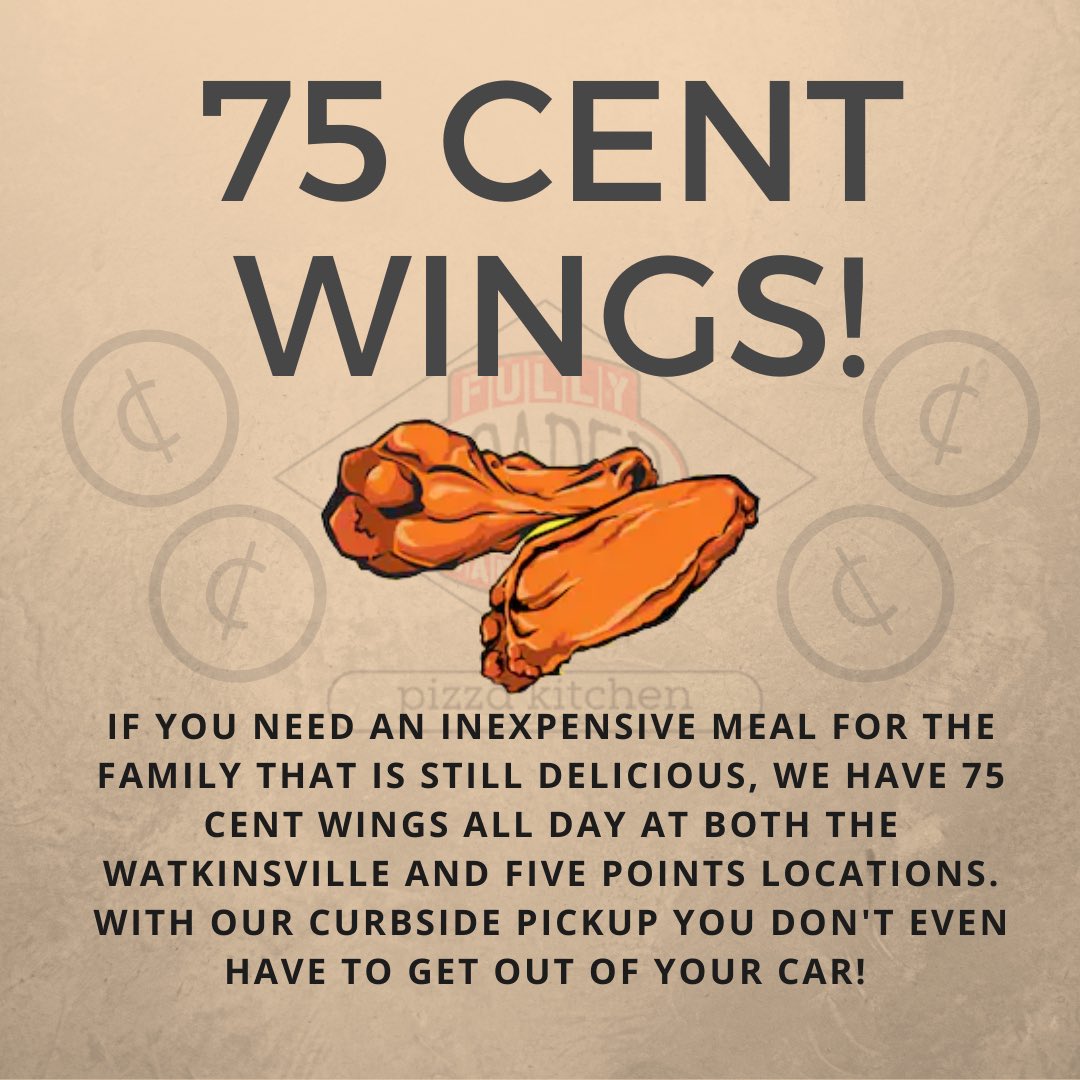 TheFullyLoaded's tweet photo. Check out our deals! 75 cent wings all day today and our gift card promotion. Every day is a good day to #getloaded https://t.co/flUf3pPxfu