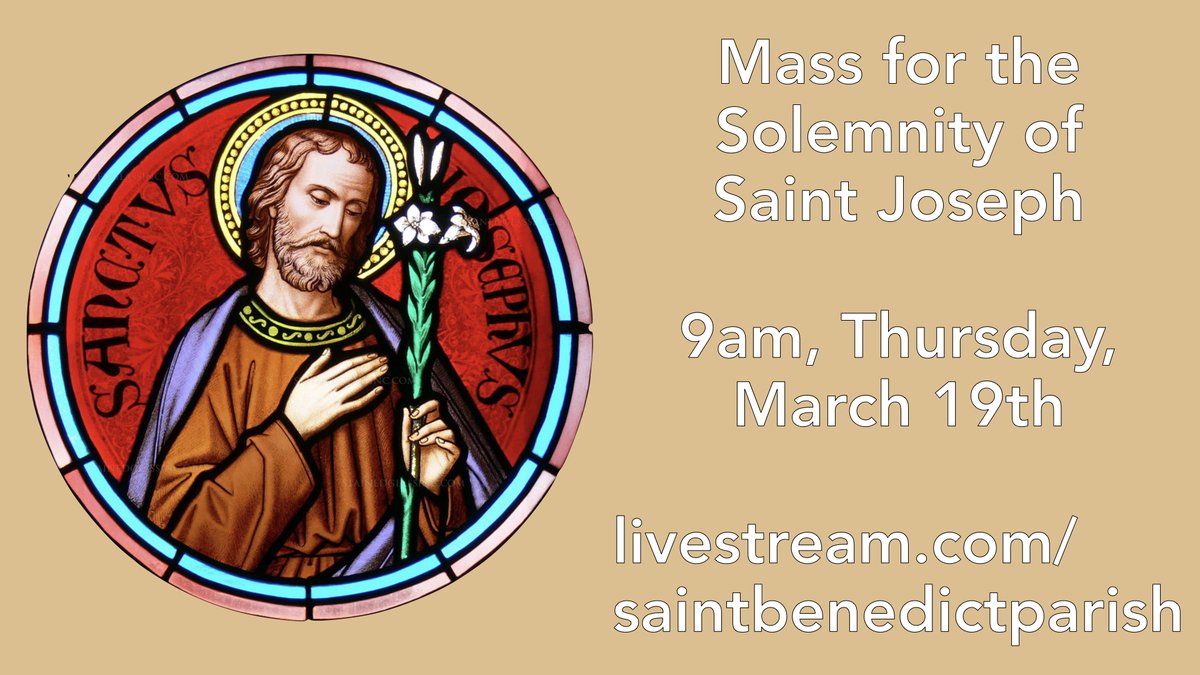 SaintBP's tweet image. Even though we can't gather together in person, we can still celebrate Mass! The Solemnity of Saint Joseph is tomorrow, March 19th, and we'll be streaming our 9am Mass live on Facebook, facebook.com/SaintBP, and on Livestream, livestream.com/saintbenedictp….