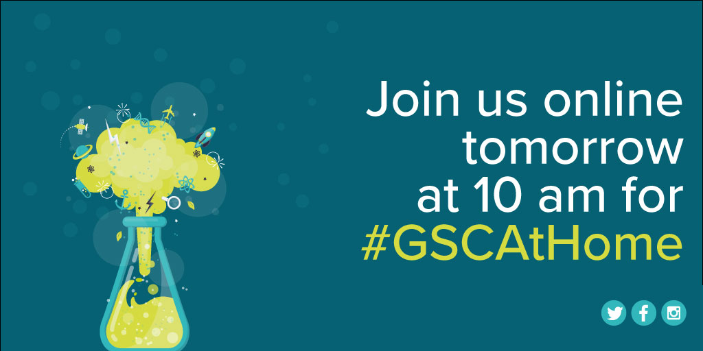 From tomorrow, we'll be bringing a bit of science into your home every day at 10am to help keeping everyone inspired in these challenging times.
Join us on our Facebook, Instagram and Twitter at 10am each day.
Ask us questions and let us know what you'd like to see! #GSCAtHome